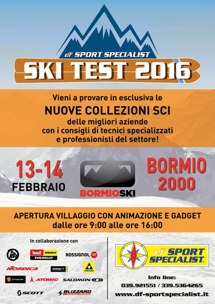Ski test a Bormio 2000 organizzati da Df Sport Specialist. Locandina dell'evento